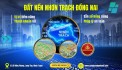 Saigonland - Chuyên đất nền sổ sẵn Hud Nhơn Trạch với giá cực tốt cho nhà đầu tư